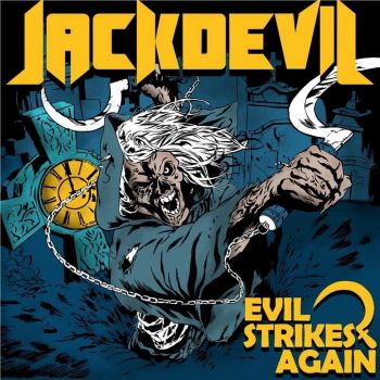 Jackdevil - Evil Strikes Again (2015)