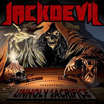 Jackdevil - Unholy Sacrifice (2014)