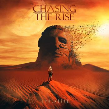 Chasing the Rise - Ephemeral (2020)