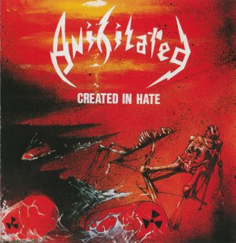 Anihilated - Created in Hate (1988)