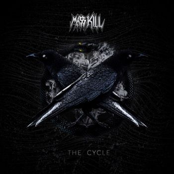 Masskill - The Cycle (EP) (2020)