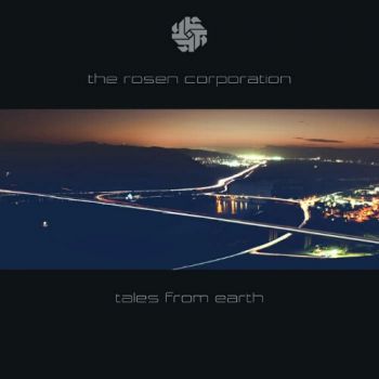 The Rosen Corporation - Tales From Earth (2020)
