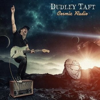 Dudley Taft - Cosmic Radio (2020)