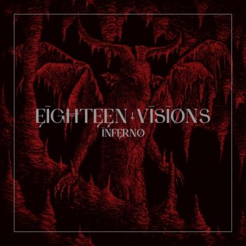 Eighteen Visions - Inferno (EP) (2020)