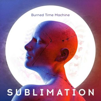 Burned Time Machine - Sublimation (EP) (2020)