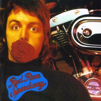 Paul McCartney & Wings - Red Rose Speedway (1973)