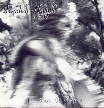 Fiendish Nymph - The Sibyl Of Elikona (Ep) (1998)