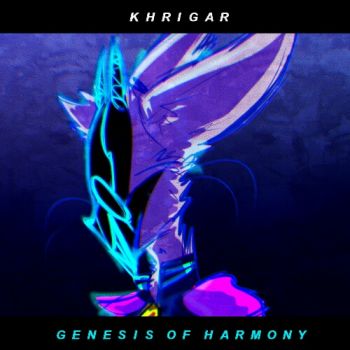 Khrigar - Genesis of Harmony (2019)