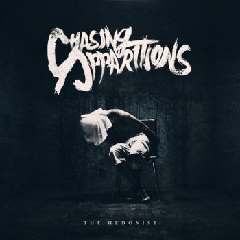 Chasing Apparitions - The Hedonist (EP) (2016)