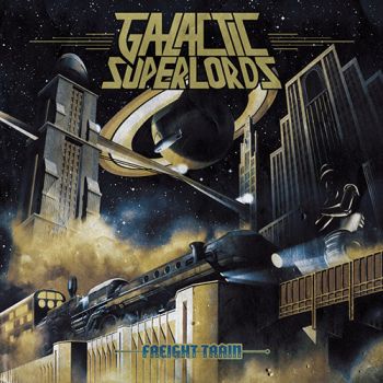 Galactic Superlords - Freight Train (2020)