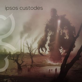 Gnosis - Ipsos Custodes (2020)