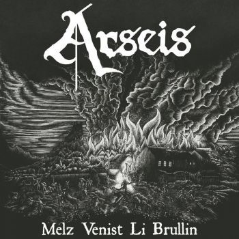 Arseis - Melz Venist Li Brullin (2020)