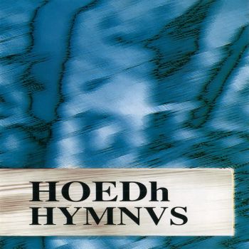 HOEDh - Hymnvs (1993)