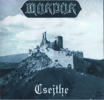 Mordor - Csejthe (1995)