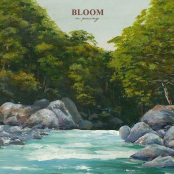 Bloom - In Passing (EP) (2020)