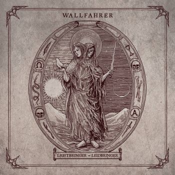 Wallfahrer - Lightbringer-Leidbringer (2020)