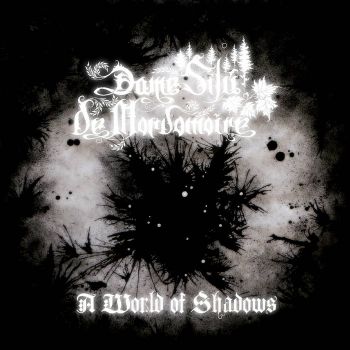 Dame Silu De Mordomoire - A World Of Shadows (2020)