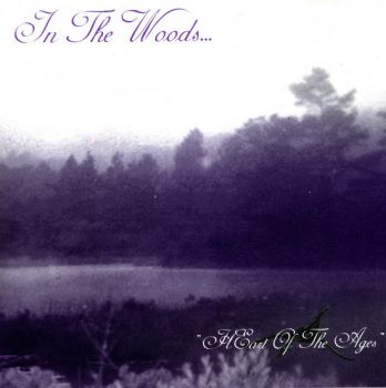 In the Woods... - Heart of the Ages (1995)