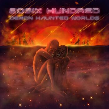 20SIX Hundred - Demon Haunted Worlds (2020)