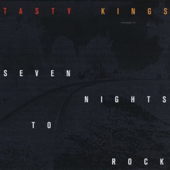 The Tasty Kings - Seven Nights to Rock (2020) 