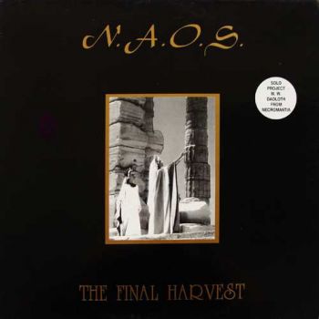 N.A.O.S. - The Final Harvest (1995)