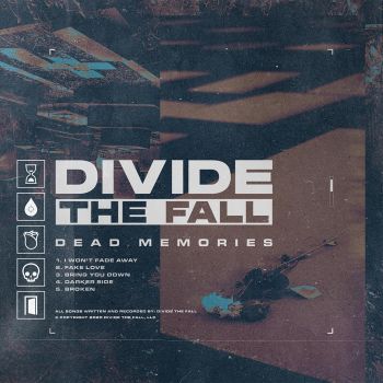 Divide The Fall - Dead Memories (EP) (2020)