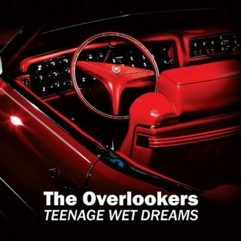 The Overlookers - Teenage Wet Dreams (2019)