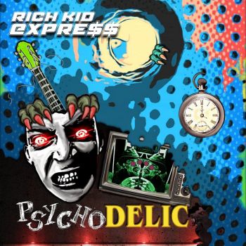 Rich Kid Express - Psychodelic (2020)