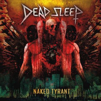 Dead Sleep - Naked Tyrant (2020)