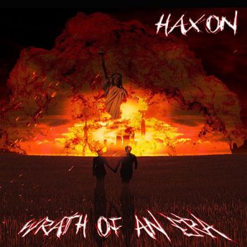 Haxon - Wrath Of An Era (2020)