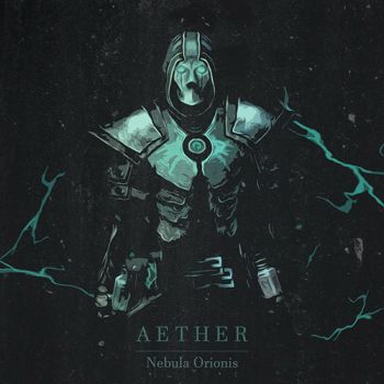 Nebula Orionis - Aether (2020)