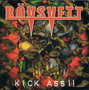 Rovsvett - Kick Ass!! (2002)