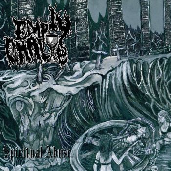 Empty Chalice - Spiritual Abuse (2020)