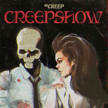 Mr Creep - Creepshow (2020)