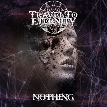 Travel to Eternity - Nothing (2020)