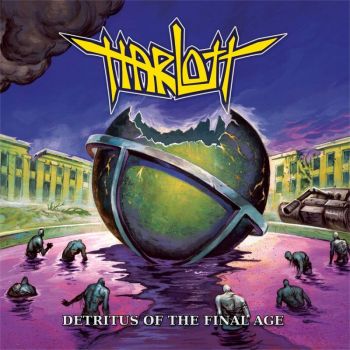 Harlott - Detritus of the Final Age (2020)