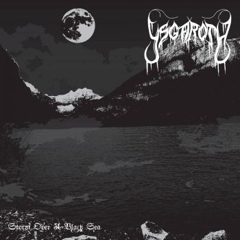 Ysgaroth - Storm Over A Black Sea (2020)