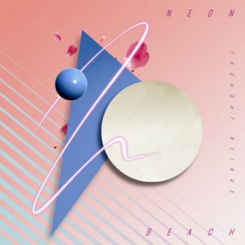Thought Beings - Neon Beach (2020)