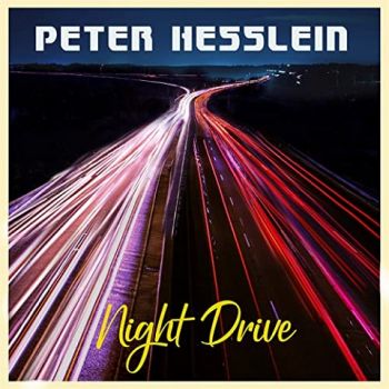 Peter Hesslein - Night Drive (2020)