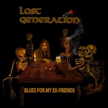 Lost Generation - Blues For My Ex-Friends (2020)