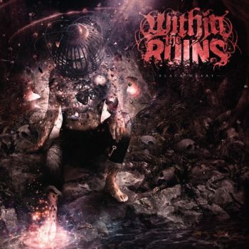 Within the Ruins - Black Heart (2020)