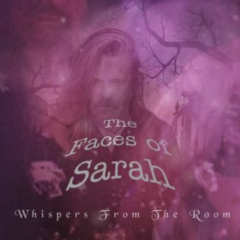 The Faces Of Sarah - Whispers From The Room (EP) (2020)