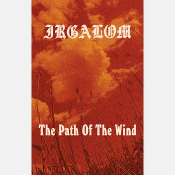 Irgalom - The Path of the Wind (2020)