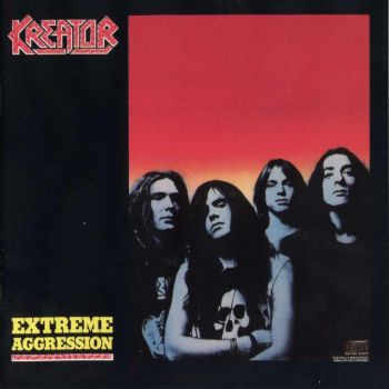 Kreator - Extreme Aggression (1989)