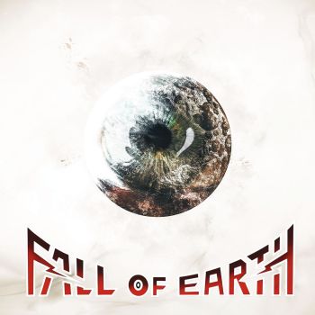 Fall of Earth - Fall of Earth (2020)