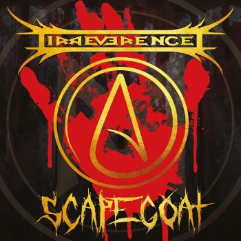 Irreverence - Scapegoat (2020)