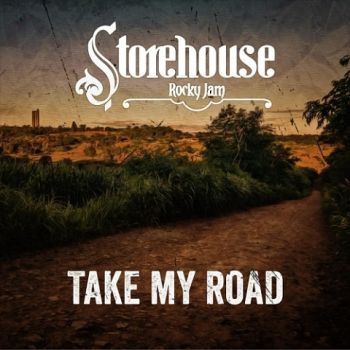 Storehouse Rocky Jam - Take My Road (2020)