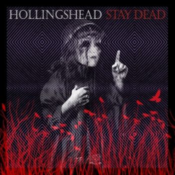 Hollingshead - Stay Dead (2020) 