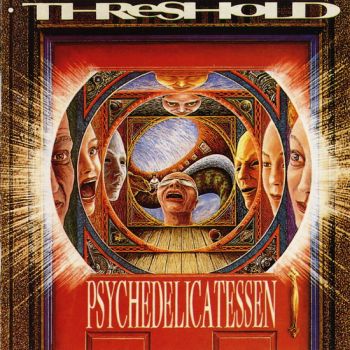 Threshold - Psychedelicatessen (1994)