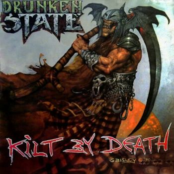 Drunken State - Kilt By Death (1990)